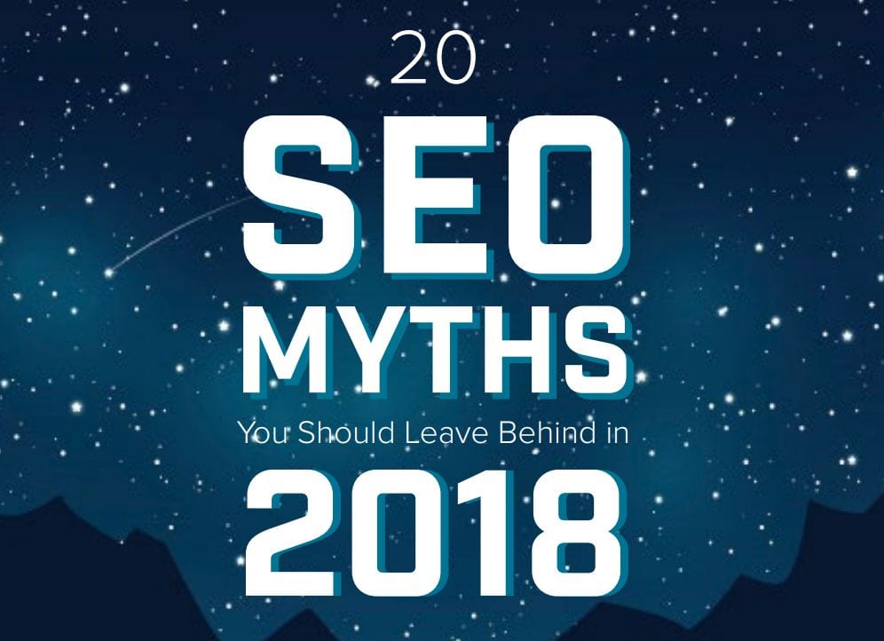 20 mitos de SEO que debes dejar atrás en 2018